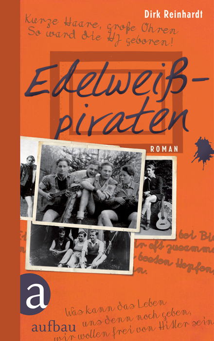 Edelwei&szlig;piraten - Dirk Reinhardt