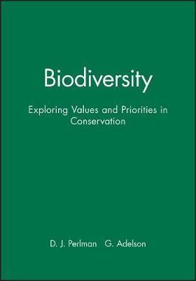 Biodiversity – Exploring Values and Priorities in Conservation