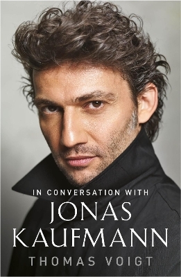 Jonas Kaufmann - Thomas Voigt