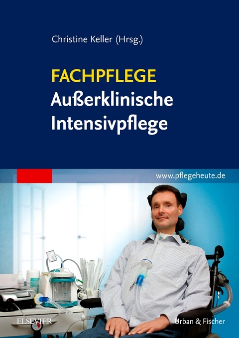 Fachpflege Au&szlig;erklinische Intensivpflege - Christine Keller