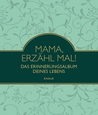 Elma van Vliet Mama, erzähl mal