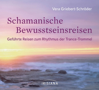 Schamanische Bewusstseinsreisen CD