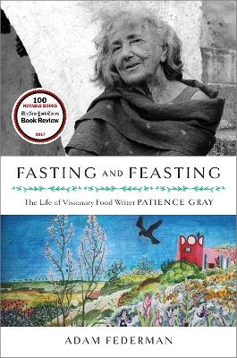 Fasting and Feasting - Adam Federman