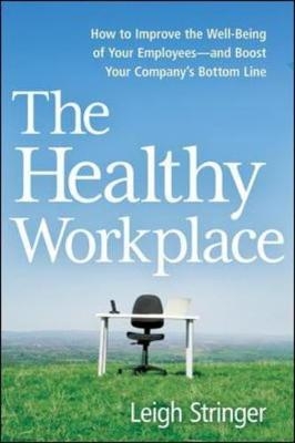 The Healthy Workplace