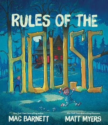 Rules Of The House - Mac Barnett