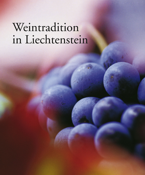 Weintradition in Liechtenstein - Mathias Ospelt