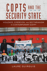 Copts and the Security State -  Laure Guirguis