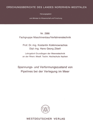 Spannungs- und Verformungszustand von Pipelines bei der Verlegung im Meer