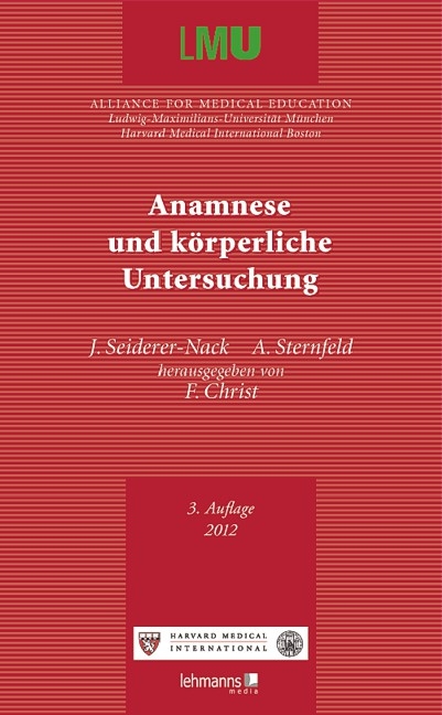 Anamnese und körperliche Untersuchung - Julia Seiderer-Nack, Angelika Sternfeld
