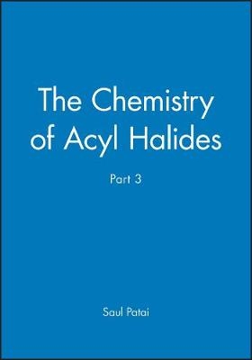 The Chemistry of Acyl Halides – Chemistry of Functional Groups Pt 3