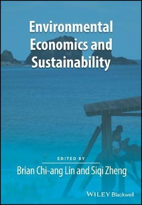 Environmental Economics and Sustainability - B Chi&ndash;ang Lin