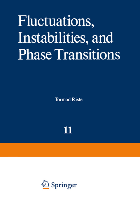 Fluctuations, Instabilities, and Phase Transitions - 