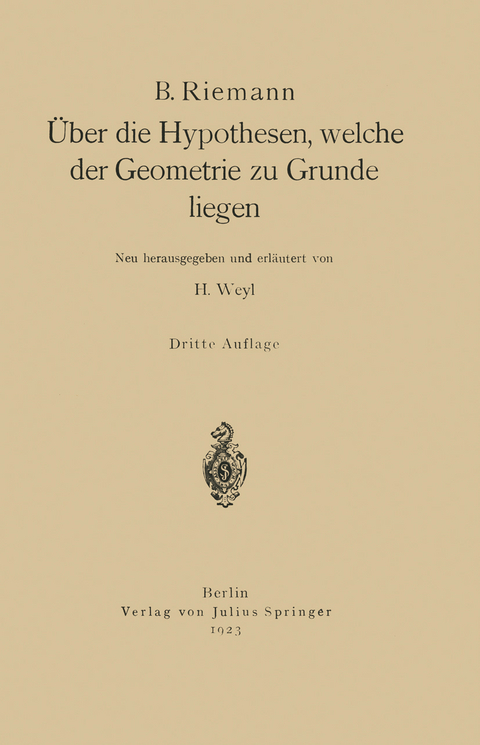 Über die Hypothesen, welche der Geometrie zu Grunde liegen - B. Riemann