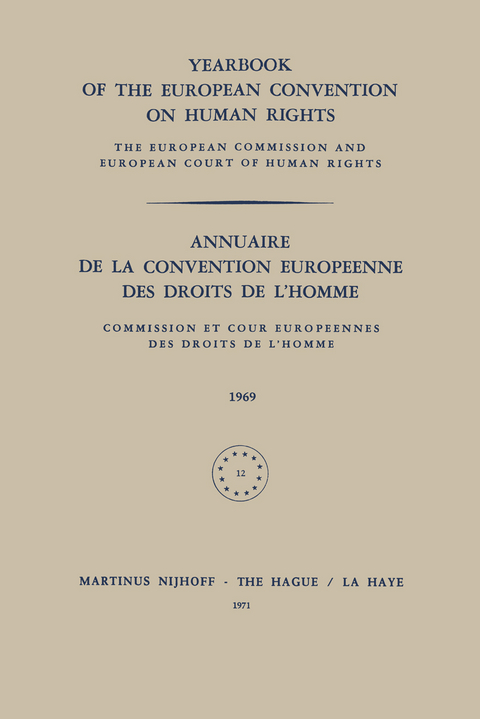 Yearbook of the European Convention on Human Rights / Annuaire de la Convention Europeenne des Droits de L&rsquo;Homme -  Council of Europe Staff