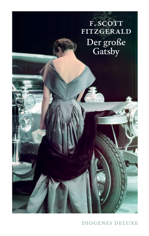 Der gro&szlig;e Gatsby - F. Scott Fitzgerald