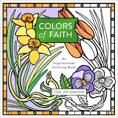 Colors of Faith - Lisa Joy Samson