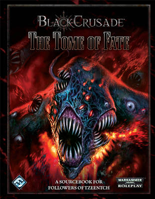 Black Crusade RPG: The Tome of Fate