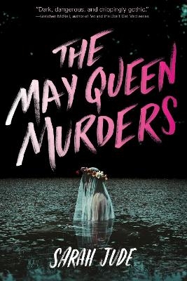 May Queen Murders - Sarah Jude