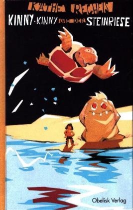 Kinny-Kinny und der Steinriese - K&auml;the Recheis