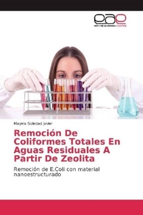 Remoción De Coliformes Totales En Aguas Residuales A Partir De Zeolita