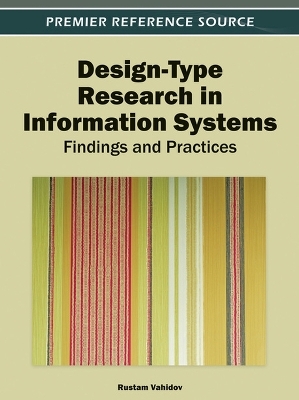 Design-Type Research in Information Systems - Rustam Vahidov