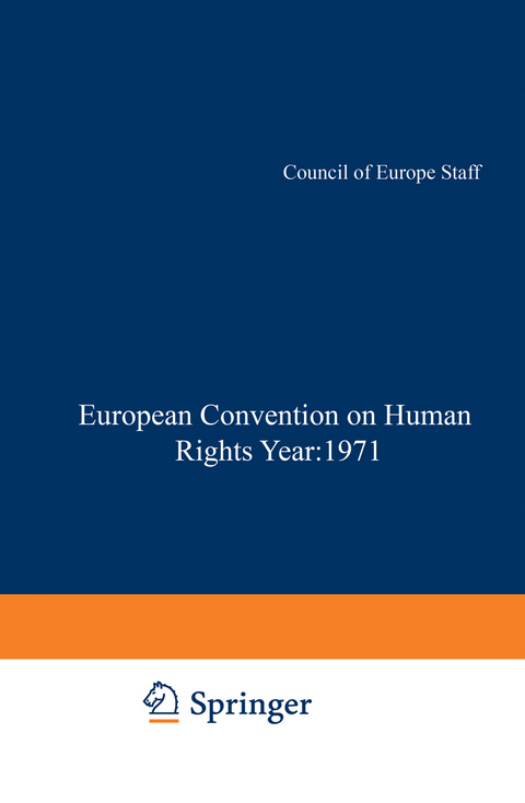 Yearbook of the European Convention on Human Rights / Annuaire dela convention Europeenne des Droits de L&rsquo;Homme -  Council of Europe Staff