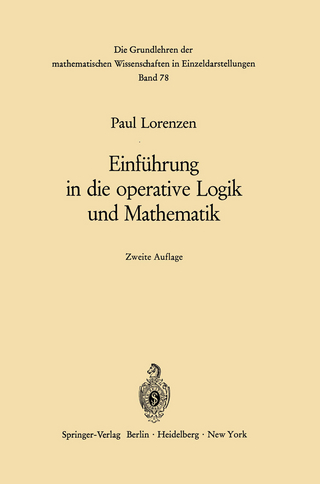 Einführung in die operative Logik und Mathematik