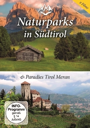 Naturparks in Südtirol / Paradies Tirol, Meran, 1 DVD