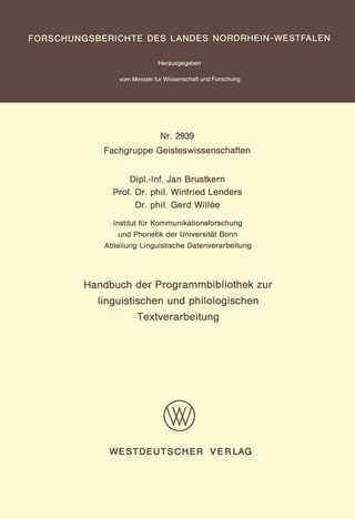 Handbuch der Programmbibliothek zur linguistischen und philologischen Textverarbeitung