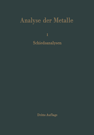 Analyse der Metalle