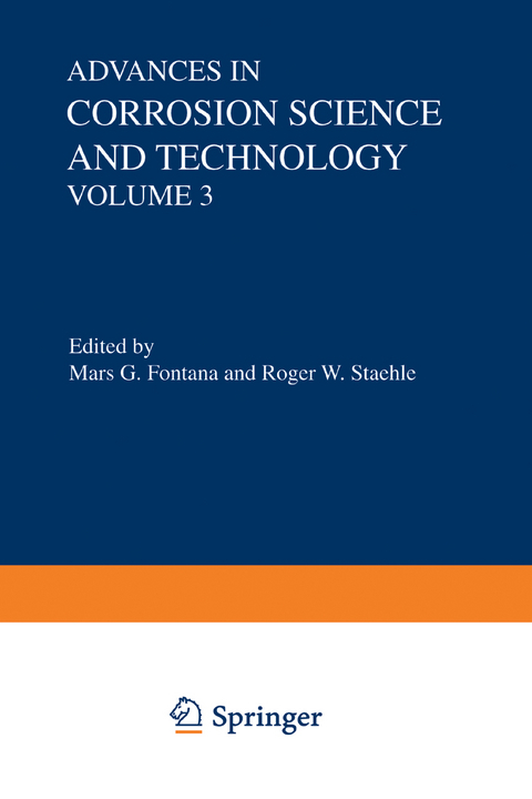 Advances in Corrosion Science and Technology - Mars G. Fontana, Roger W. Staehle