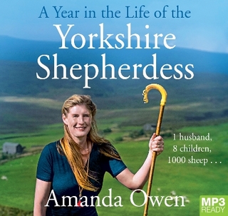 A Year in the Life of the Yorkshire Shepherdess