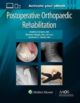 Postoperative Orthopaedic Rehabilitation: Print + Ebook - 