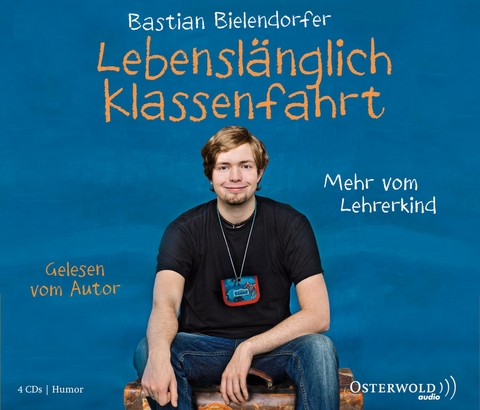 Lebensl&auml;nglich Klassenfahrt - Bastian Bielendorfer
