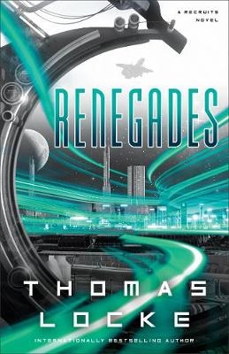 Renegades - T Locke