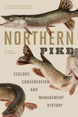 Northern Pike - Rodney B. Pierce