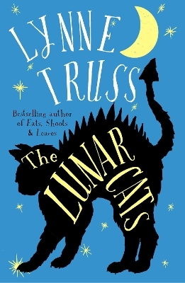 The Lunar Cats - Lynne Truss