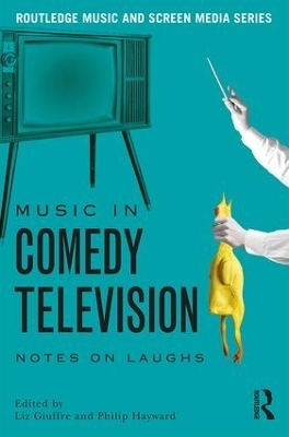 Music in Comedy Television - 