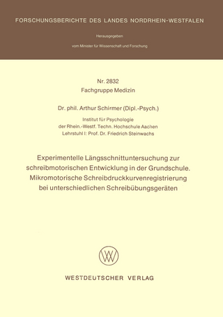 Experimentelle Längsschnittuntersuchung zur schreibmotorischen Entwicklung in der Grundschule. Mikromotorische Schreibdruckkurvenregistrierung bei unterschiedlichen Schreibübungsgeräten