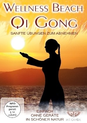 Wellness Beach Qi Gong - Sanfte &Uuml;bungen zum Abnehmen, 1 DVD