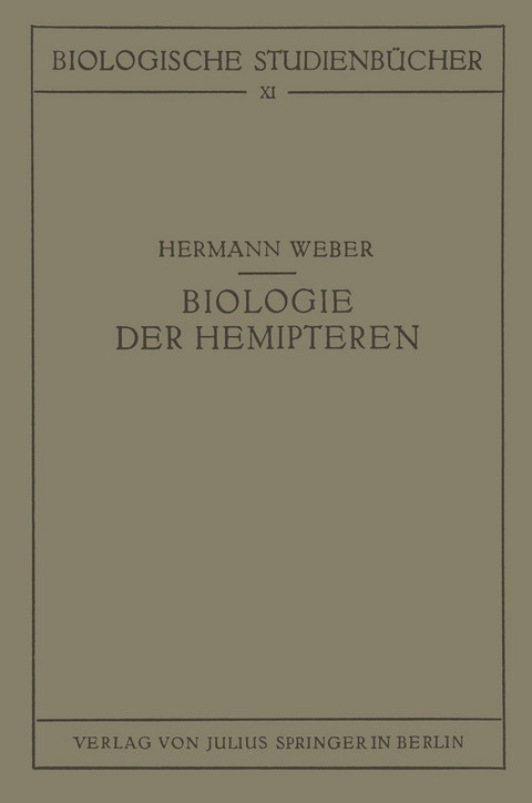 Biologie der Hemipteren - Hermann Weber
