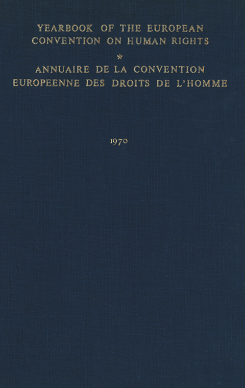 Yearbook of the European Convention on Human Rights / Annuaire de la Convention Europeenne des Droits de L&rsquo;Homme -  Council of Europe Staff