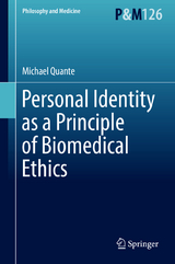 Personal Identity as a Principle of Biomedical Ethics - Michael Quante