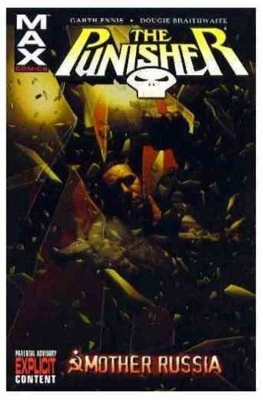 Punisher Max Vol.3: Mother Russia - 