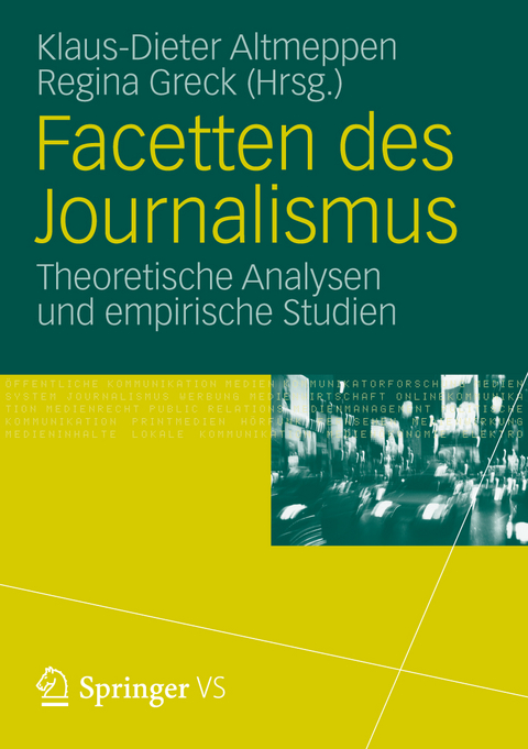 Facetten des Journalismus - 