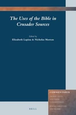 The Uses of the Bible in Crusader Sources - 