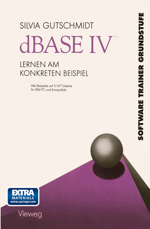 dBASE IV Lernen am Konkreten Beispiel - Silvia Gutschmidt