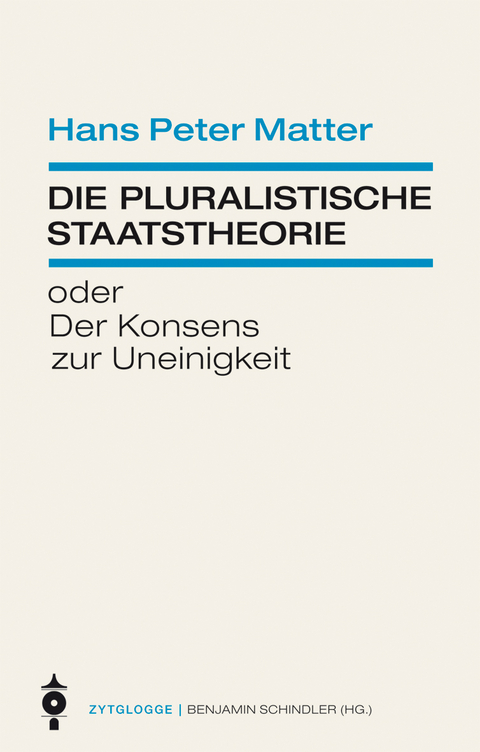 Die pluralistische Staatstheorie - 