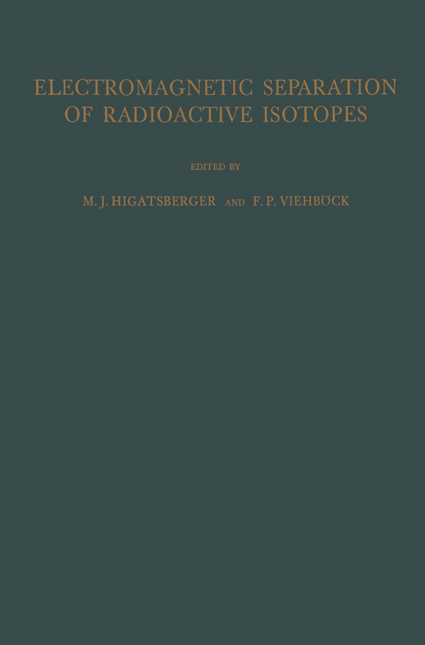 Electromagnetic Separation of Radioactive Isotopes - 
