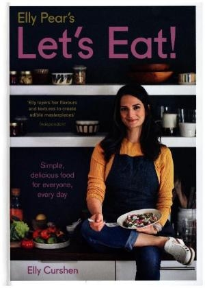 Elly Pear’s Let’s Eat - Elly Curshen
